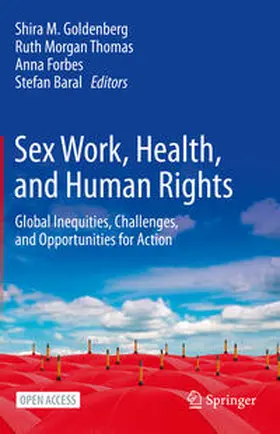 Goldenberg / Baral / Morgan Thomas |  Sex Work, Health, and Human Rights | Buch |  Sack Fachmedien