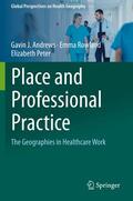 Andrews / Peter / Rowland |  Place and Professional Practice | Buch |  Sack Fachmedien