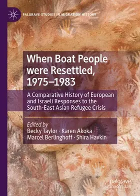 Taylor / Havkin / Akoka |  When Boat People were Resettled, 1975-1983 | Buch |  Sack Fachmedien