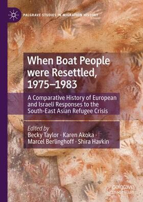 Taylor / Havkin / Akoka | When Boat People were Resettled, 1975¿1983 | Buch | 978-3-030-64223-5 | sack.de