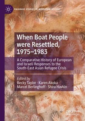 Taylor / Havkin / Akoka | When Boat People were Resettled, 1975¿1983 | Buch | 978-3-030-64226-6 | sack.de
