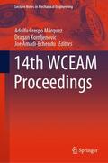 Crespo Márquez / Amadi-Echendu / Komljenovic |  14th WCEAM Proceedings | Buch |  Sack Fachmedien