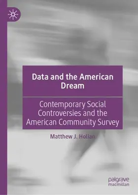 Holian |  Data and the American Dream | Buch |  Sack Fachmedien
