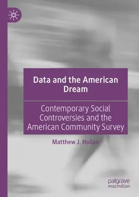 Holian |  Data and the American Dream | Buch |  Sack Fachmedien