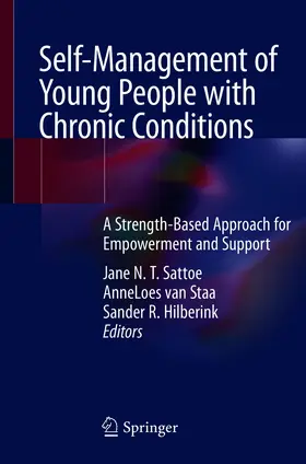 Sattoe / van Staa / Hilberink |  Self-Management of Young People with Chronic Conditions | eBook | Sack Fachmedien
