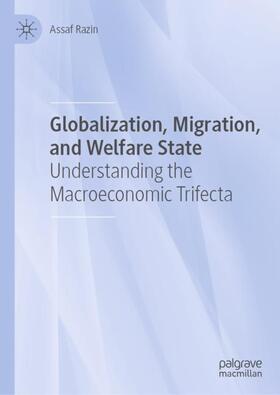 Razin | Globalization, Migration, and Welfare State | Buch | 978-3-030-64391-1 | sack.de