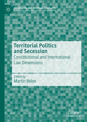 Belov |  Territorial Politics and Secession | Buch |  Sack Fachmedien