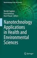Saglam / Korkusuz / Prasad |  Nanotechnology Applications in Health and Environmental Sciences | eBook | Sack Fachmedien