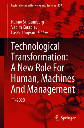Schaumburg / Korablev / Ungvari | Technological Transformation: A New Role For Human, Machines And Management | E-Book | www.sack.de