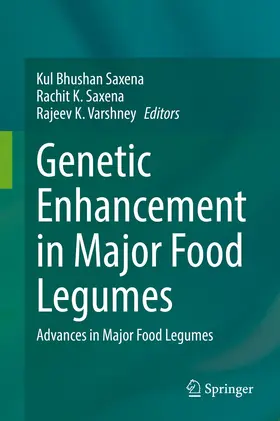 Saxena / Varshney | Genetic Enhancement in Major Food Legumes | E-Book | sack.de