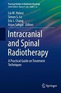 Halasz / Sahgal / Lo |  Intracranial and Spinal Radiotherapy | Buch |  Sack Fachmedien