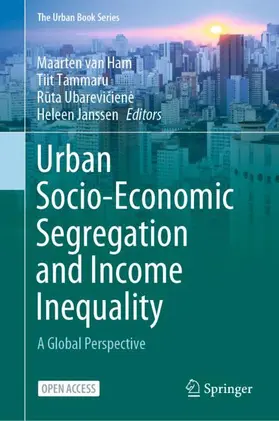van Ham / Tammaru / Ubareviciene | Urban Socio-Economic Segregation and Income Inequality | Buch | 978-3-030-64568-7 | www.sack.de
