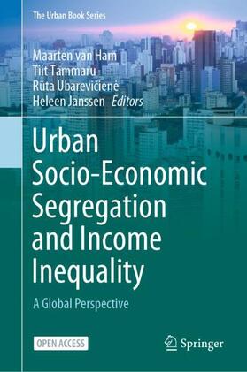 van Ham / Tammaru / Ubareviciene | Urban Socio-Economic Segregation and Income Inequality | Buch | 978-3-030-64568-7 | sack.de