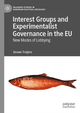 Truijens |  Interest Groups and Experimentalist Governance in the EU | eBook | Sack Fachmedien