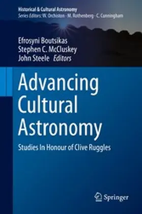 Boutsikas / McCluskey / Steele |  Advancing Cultural Astronomy | eBook | Sack Fachmedien