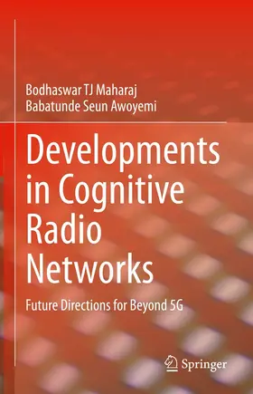 Maharaj / Awoyemi | Developments in Cognitive Radio Networks | E-Book | www.sack.de