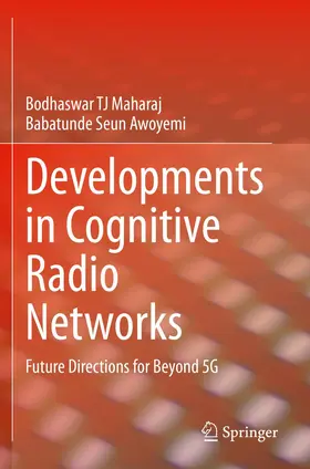 Maharaj / Awoyemi |  Developments in Cognitive Radio Networks | Buch |  Sack Fachmedien
