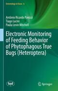 Panizzi / Lucini / Mitchell |  Electronic Monitoring of Feeding Behavior of Phytophagous True Bugs (Heteroptera) | eBook | Sack Fachmedien