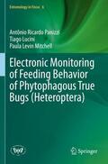 Panizzi / Mitchell / Lucini |  Electronic Monitoring of Feeding Behavior of Phytophagous True Bugs (Heteroptera) | Buch |  Sack Fachmedien