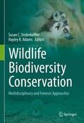 Adams / Underkoffler |  Wildlife Biodiversity Conservation | Buch |  Sack Fachmedien