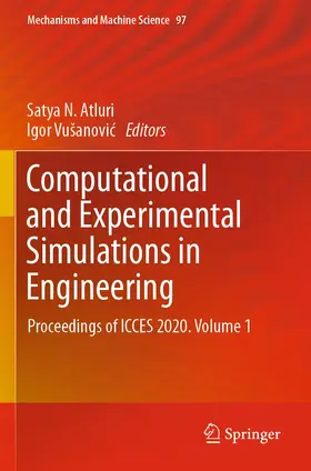 Vušanovic / Atluri / Vušanovic |  Computational and Experimental Simulations in Engineering | Buch |  Sack Fachmedien