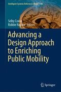 Napper / Coxon |  Advancing a Design Approach to Enriching Public Mobility | Buch |  Sack Fachmedien