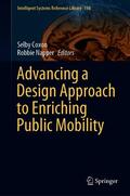 Coxon / Napper |  Advancing a Design Approach to Enriching Public Mobility | eBook | Sack Fachmedien