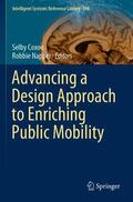 Napper / Coxon |  Advancing a Design Approach to Enriching Public Mobility | Buch |  Sack Fachmedien