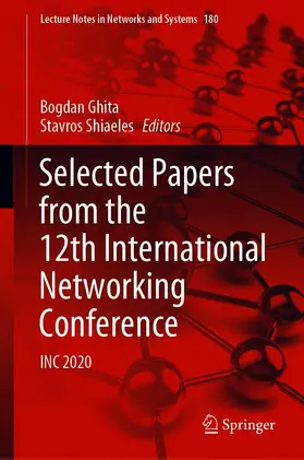 Ghita / Shiaeles |  Selected Papers from the 12th International Networking Conference | eBook | Sack Fachmedien