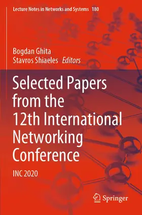 Shiaeles / Ghita |  Selected Papers from the 12th International Networking Conference | Buch |  Sack Fachmedien