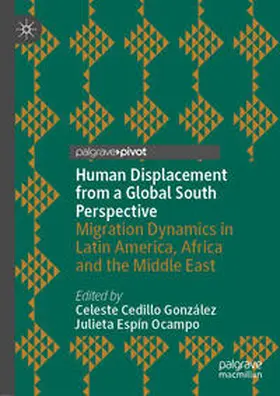 Cedillo González / Espín Ocampo |  Human Displacement from a Global South Perspective | eBook | Sack Fachmedien