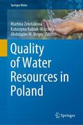 Zelenáková / Zelenáková / Negm |  Quality of Water Resources in Poland | Buch |  Sack Fachmedien