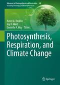 Becklin / Ward / Way |  Photosynthesis, Respiration, and Climate Change | Buch |  Sack Fachmedien