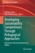 Barreiro-Gen / Lozano |  Developing Sustainability Competences Through Pedagogical Approaches | Buch |  Sack Fachmedien