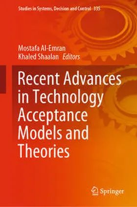 Al-Emran / Shaalan |  Recent Advances in Technology Acceptance Models and Theories | eBook | Sack Fachmedien