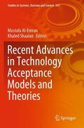 Shaalan / Al-Emran |  Recent Advances in Technology Acceptance Models and Theories | Buch |  Sack Fachmedien