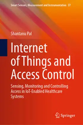 Pal | Internet of Things and Access Control | E-Book | sack.de