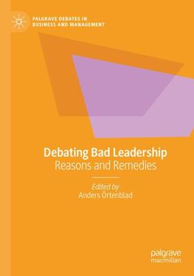 Örtenblad | Debating Bad Leadership | Buch | 978-3-030-65027-8 | sack.de