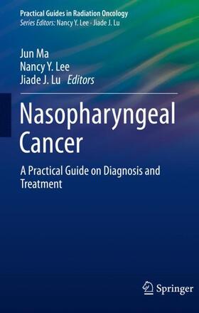 Ma / Lu / Lee | Nasopharyngeal Cancer | Buch | 978-3-030-65036-0 | sack.de