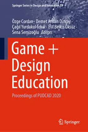 Cordan / Dinçay / Yurdakul Toker | Game + Design Education | E-Book | sack.de