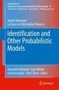 Ahlswede / Tamm / Deppe |  Identification and Other Probabilistic Models | Buch |  Sack Fachmedien