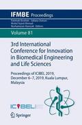 Ibrahim / Hamzah / Usman |  3rd International Conference for Innovation in Biomedical Engineering and Life Sciences | Buch |  Sack Fachmedien