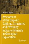 Golani |  Assessment of Ore Deposit Settings, Structures and Proximity Indicator Minerals in Geological Exploration | Buch |  Sack Fachmedien