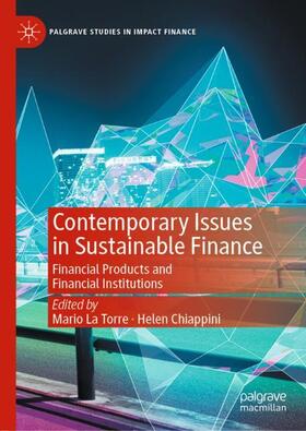 Chiappini / La Torre | Contemporary Issues in Sustainable Finance | Buch | 978-3-030-65132-9 | sack.de