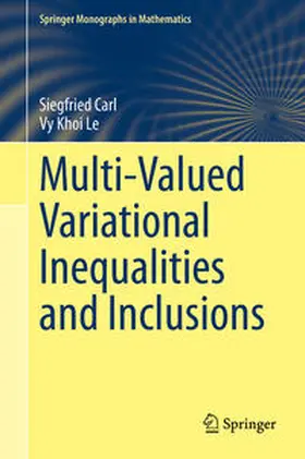 Carl / Le |  Multi-Valued Variational Inequalities and Inclusions | eBook | Sack Fachmedien