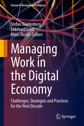 Güldenberg / Ernst / North | Managing Work in the Digital Economy | E-Book | sack.de
