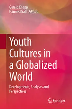 Knapp / Krall |  Youth Cultures in a Globalized World | eBook | Sack Fachmedien