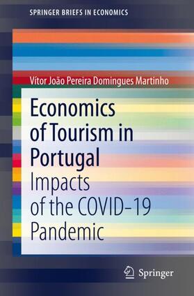 Martinho |  Economics of Tourism in Portugal | Buch |  Sack Fachmedien