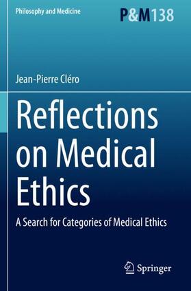 Cléro | Reflections on Medical Ethics | Buch | 978-3-030-65235-7 | sack.de