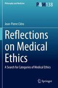 Cléro |  Reflections on Medical Ethics | Buch |  Sack Fachmedien